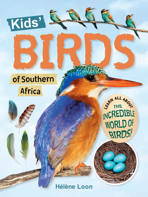 Title details for Kids' Birds of Southern Africa by Hélène Loon - Available